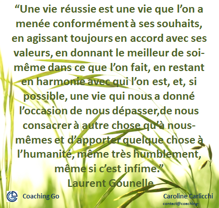 Citation Laurent Gounelle Vie Réussie